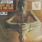 Jefferson – Baby take me in your arms - Single, 7 pouces, Pop, Enlèvement ou Envoi, Single
