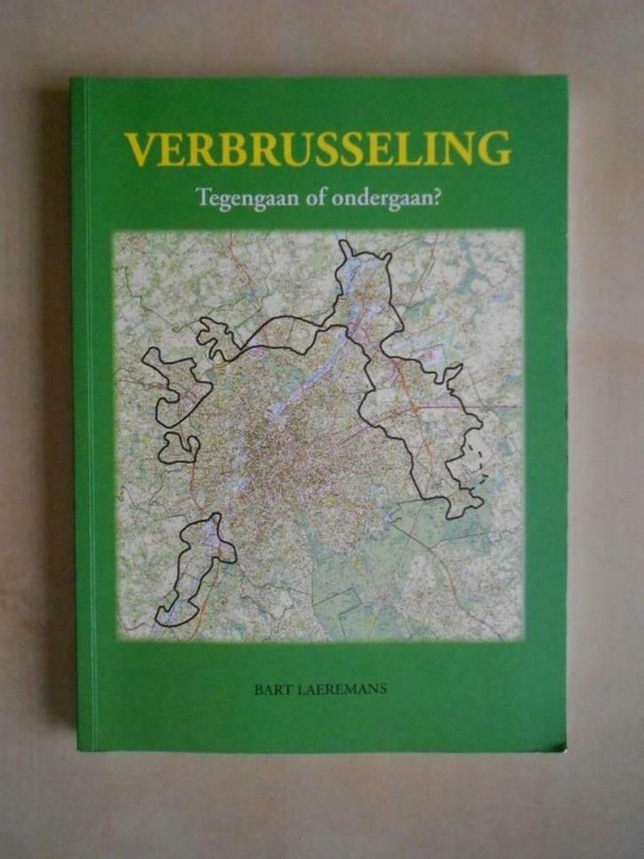 Bart Laeremans, Na ons de zondvloed & Verbrusseling, Boeken, Politiek en Maatschappij, Zo goed als nieuw, Maatschappij en Samenleving