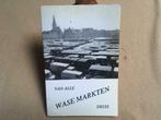 Van alle Wase markten thuis, Ophalen of Verzenden, Gelezen