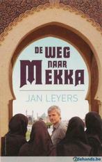 JAN LEYERS - DE WEG NAAR MEKKA, Boeken, Ophalen of Verzenden, Nieuw