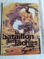 BD " Le bataillon des lâches" Eo, Livres, Enlèvement