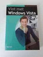 Boek Vlot met Windows Vista, Livres, Informatique & Ordinateur, Comme neuf, Système d'exploitation, Enlèvement ou Envoi, Rudi Claes