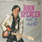 45T: John Spencer: Wat 'n kus, Cd's en Dvd's, Vinyl | Nederlandstalig, Ophalen of Verzenden, Gebruikt, Overige formaten