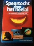 boek Speurtocht door het heelal - heel goede staat, Boeken, Wetenschap, Ophalen, Zo goed als nieuw, Natuurwetenschap