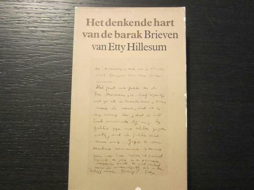 Het denkende hart van de barak -Brieven van Etty Hillesum-, Boeken, Literatuur, Ophalen of Verzenden