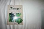 Le potager, de l'assolement à la récolte, Enlèvement ou Envoi, Neuf, Potager