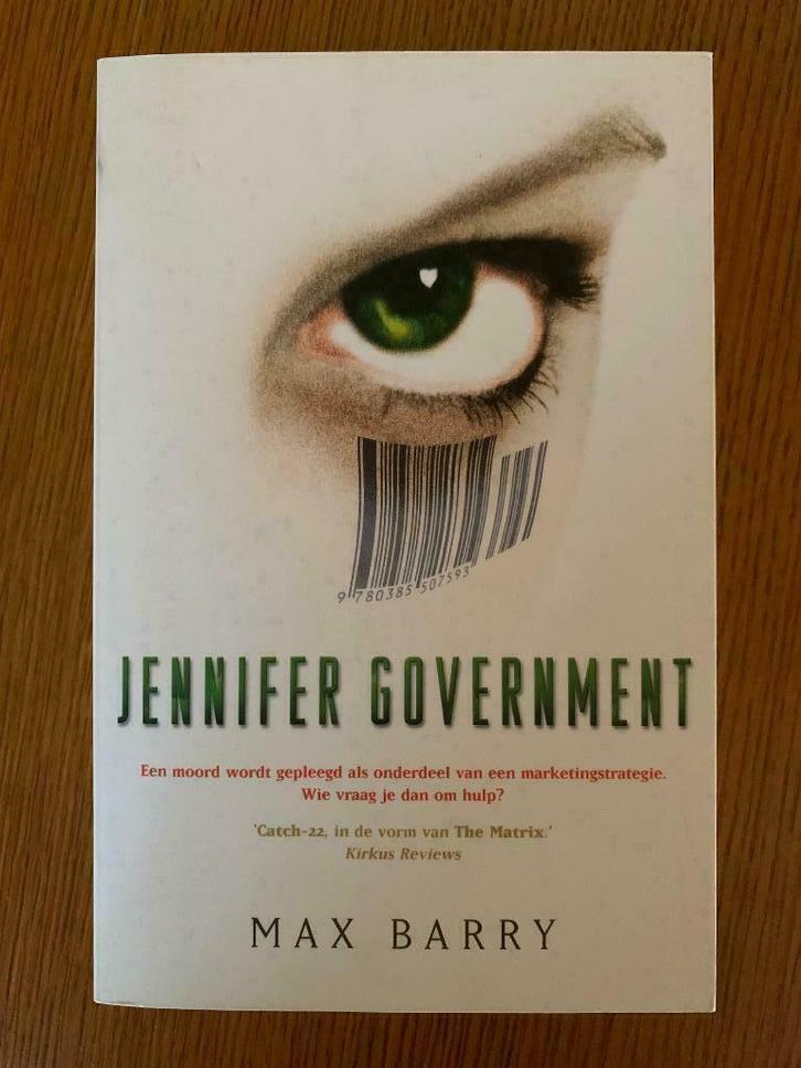 Jennifer Government van Max Barry, Boeken, Thrillers, Gelezen, België, Ophalen of Verzenden