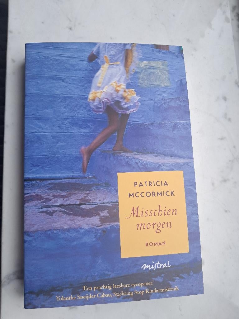 Misschien morgen - Patricia Mccormick, Ophalen of Verzenden, Fictie, Nieuw, Patricia Mccormick