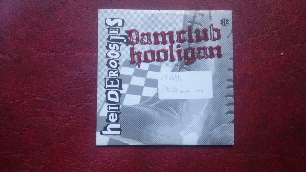 Heideroosjes - damclub hooligan, Enlèvement ou Envoi