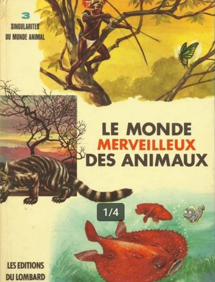 "Collection Le monde merveilleux des animaux Lombard" (1966), Enlèvement ou Envoi, Utilisé, André Fernez