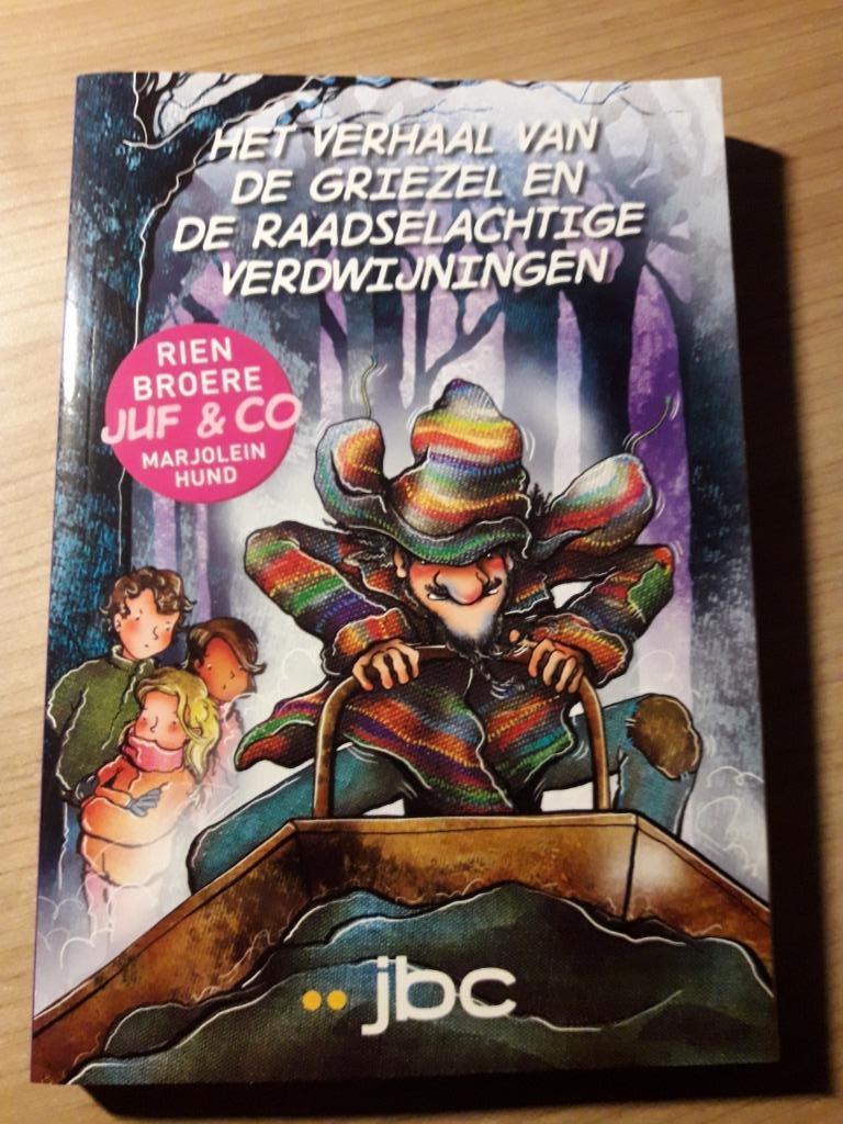 Boek Het verhaal van de griezel en de raadselachtige verdwij, Boeken, Nieuw, Ophalen of Verzenden, Rien Broere, Fictie