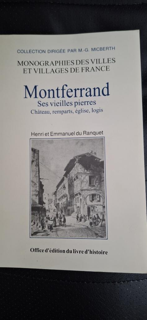 Montferrand. Ses vieilles pierres..., Enlèvement ou Envoi