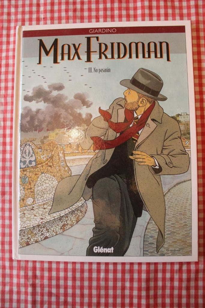 MAX FRIDMAN - T3 - NO PASARAN - EO - 1999 - GIARDINO - NEUF, Eén stripboek, Ophalen of Verzenden, Zo goed als nieuw, Giardino vittorio