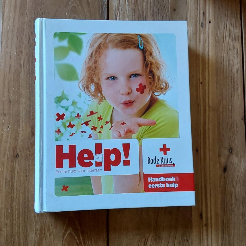 Boek Rode Kruis - "Help! Eerste hulp voor iedereen", Boeken, Ophalen, Zo goed als nieuw, Het Rode Kruis