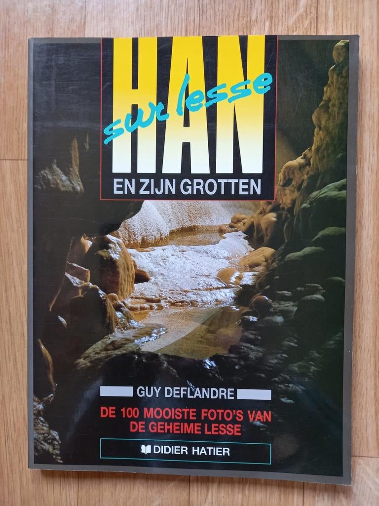 HAN SUR LESSE EN ZIJN GROTTEN, Enlèvement ou Envoi