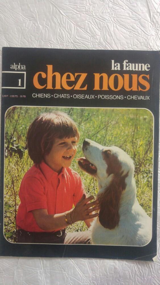 Lot vintage Revue reilure alpha faune chez nous 1974, Enlèvement ou Envoi, 1960 à 1980, Journal ou Magazine