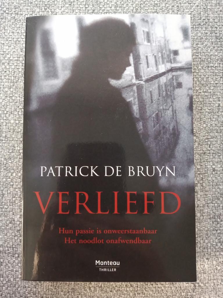 Patrick De Bruyn - Thrillerpocket verliefd, Ophalen of Verzenden, Zo goed als nieuw, Patrick De Bruyn