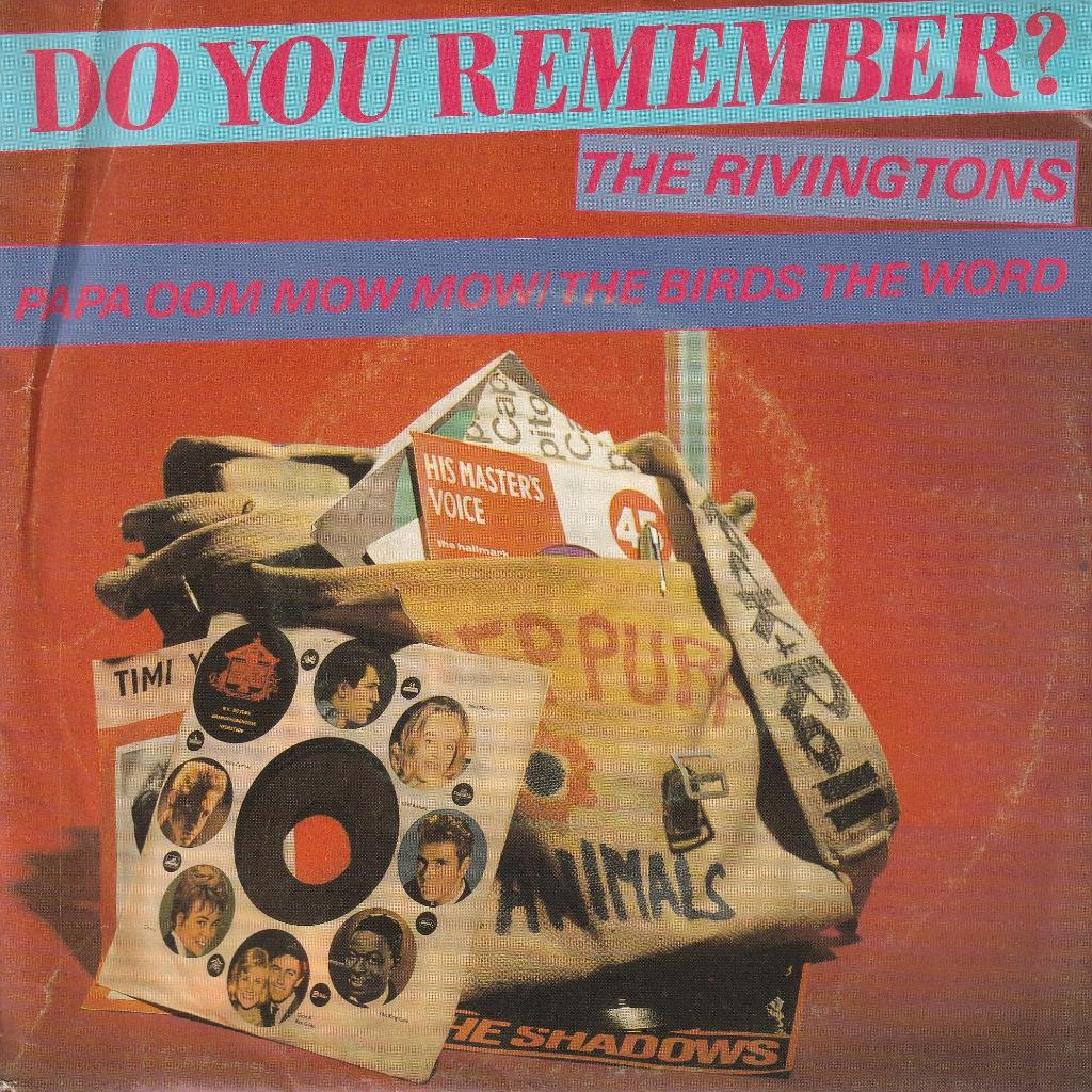 The Rivingtons - Papa oom mow mow/ The birds the word, Enlèvement ou Envoi, Single, Utilisé, 7 pouces