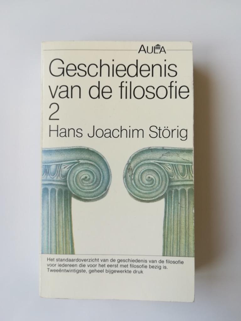 Geschiedenis van de filosofie 2 (Hans Joachim Störig), Gelezen, Ophalen of Verzenden, Hans Joachim Störig, Algemeen