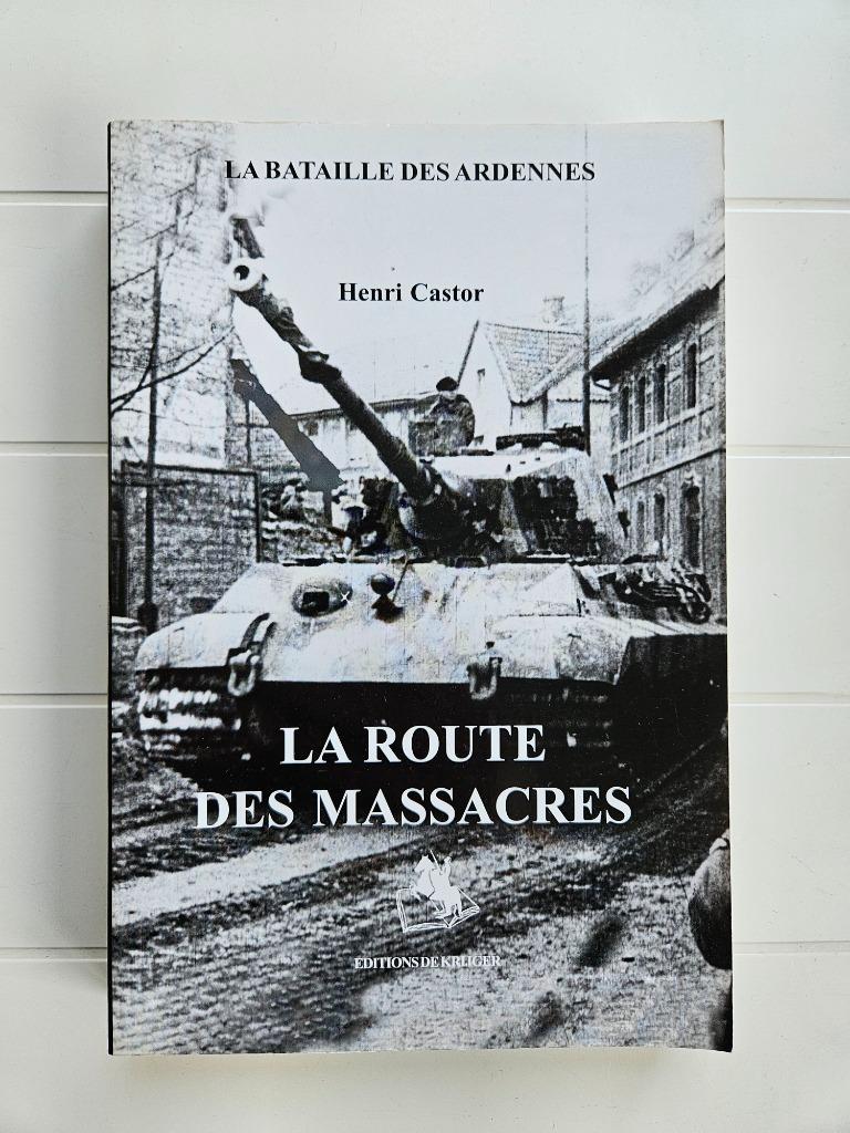 La Bataille des Ardennes : La Route des Massacres, Enlèvement ou Envoi, Henri Castor, Deuxième Guerre mondiale, Utilisé