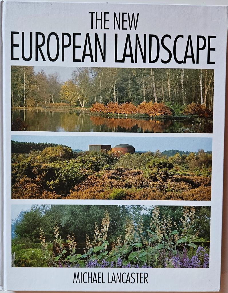 The New European Landscape - Michael Lancaster - 1994, Boeken, Kunst en Cultuur | Architectuur, Zo goed als nieuw, Architectuur algemeen