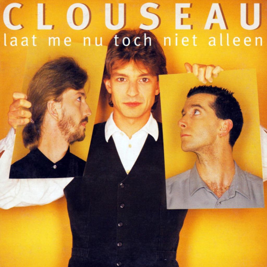 Clouseau - Laat Me Nu Toch Niet Alleen, Ophalen of Verzenden, Zo goed als nieuw, Pop