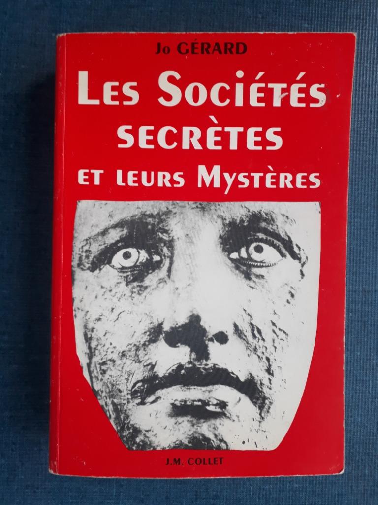 Les Sociétés secrètes et leurs mystères, Enlèvement ou Envoi, Utilisé, Jo Gérard