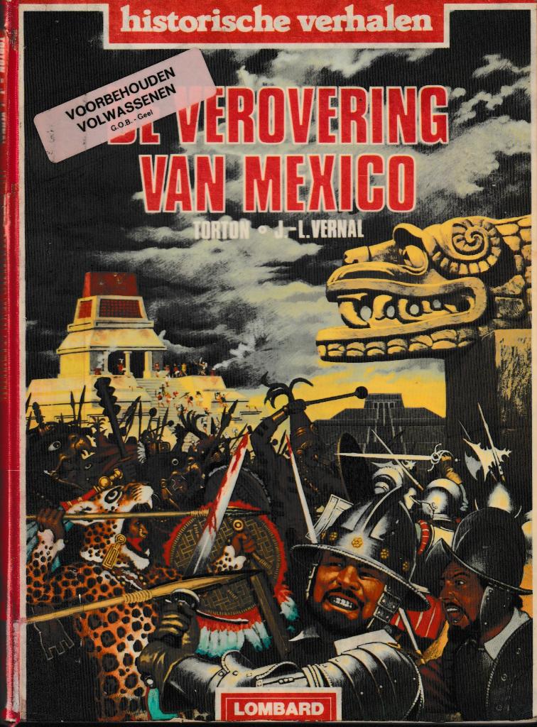 Strip : Historische verhalen - De verovering van Mexico., Envoi