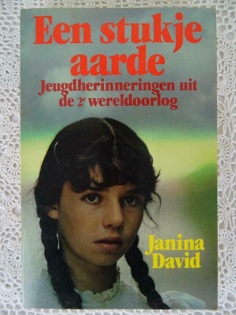 Journal de guerre WW2 Un morceau de terre Janina David, Deuxième Guerre mondiale, Enlèvement ou Envoi, Janina David, Général