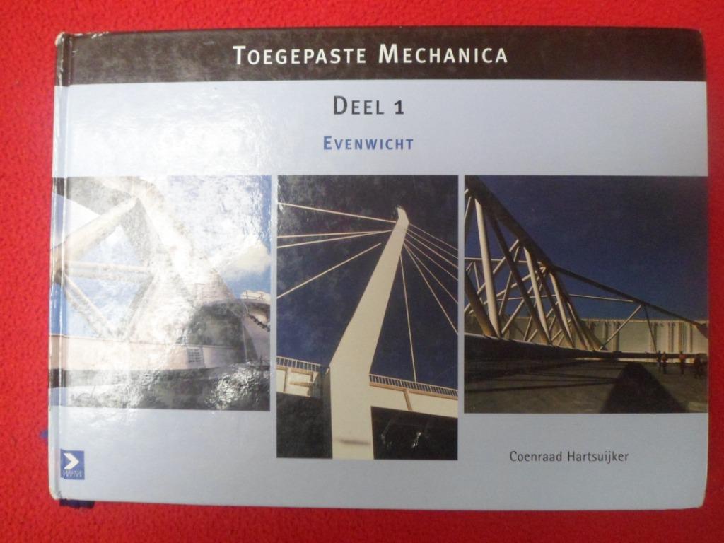 Coenraad Hartsuijker: Toegepaste Mechanica deel 1 Evenwicht, Boeken, Ophalen of Verzenden, Gelezen, Hoger Onderwijs, Coenraad Hartsuijker