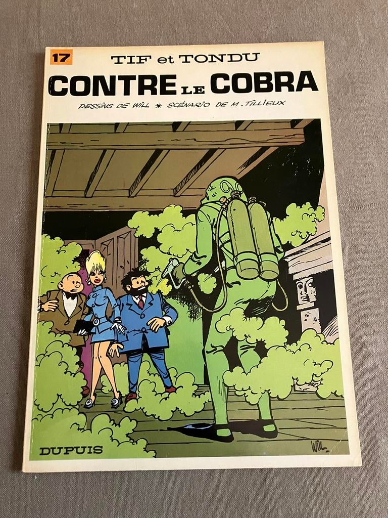 Tif et Tondu T17 - contre le Cobra - EO 1971., Livres, Enlèvement ou Envoi, Une BD, Will, Comme neuf