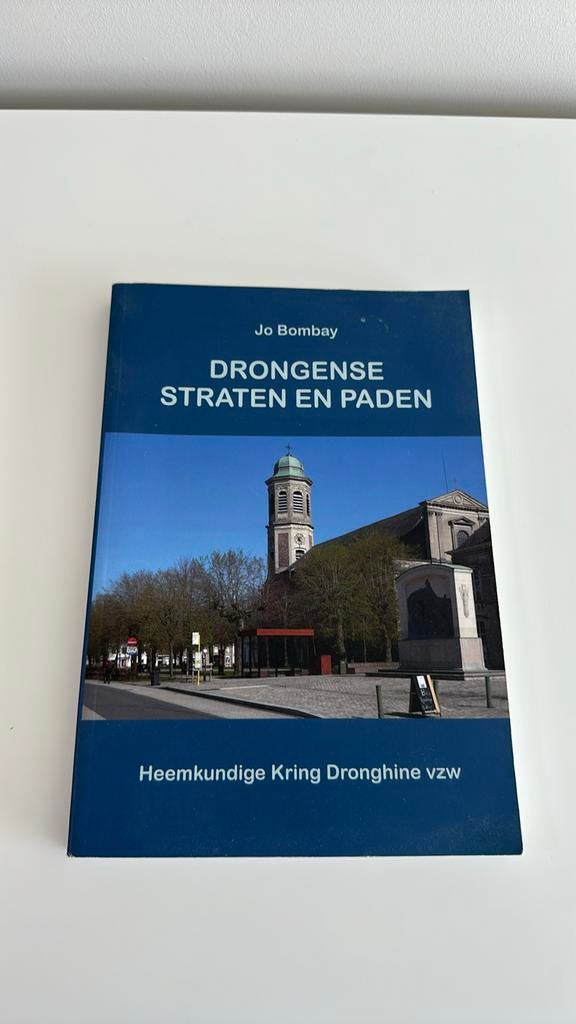 Drongense straten en paden - boek over Drongen, Enlèvement, Utilisé