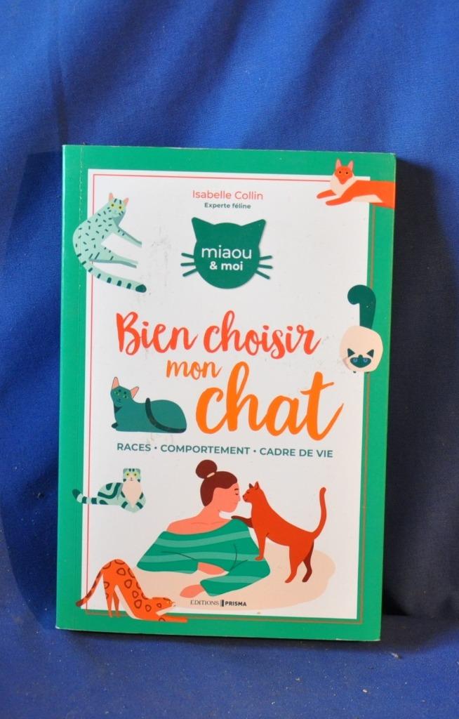 livre bien choisir mon chat (x2219), Ophalen of Verzenden, Zo goed als nieuw, Katten