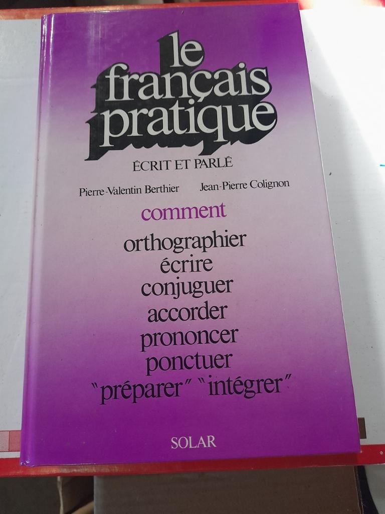 Le français pratique écrit et parlé de Berthier& Collignon, Enlèvement ou Envoi, Comme neuf