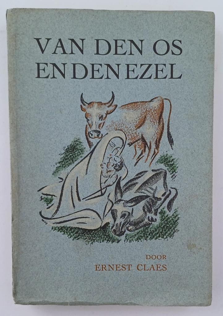 Boek Van den Os en den Ezel – Ernest Claes - 1937, Livres, Littérature, Enlèvement