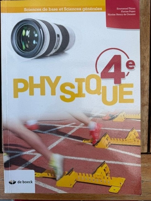 Livre scolaire Physique 4eme, Livres, Neuf, Physique, Enlèvement ou Envoi, Secondaire