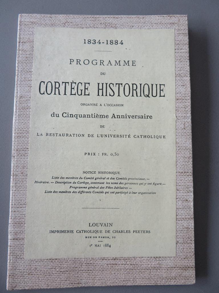 50ste verjaardag Katholieke Universiteit Leuven 1884 program, Ophalen of Verzenden, 19e eeuw, Zo goed als nieuw