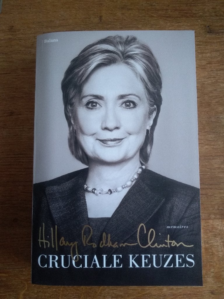 HILLARY  CLINTON  /  Cruciale Keuzes, Livres, Enlèvement, Neuf
