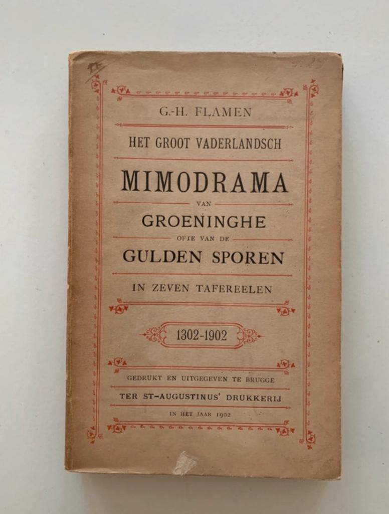 Het groot vaderlandsch mimodrama van Groeninghe, Ophalen of Verzenden