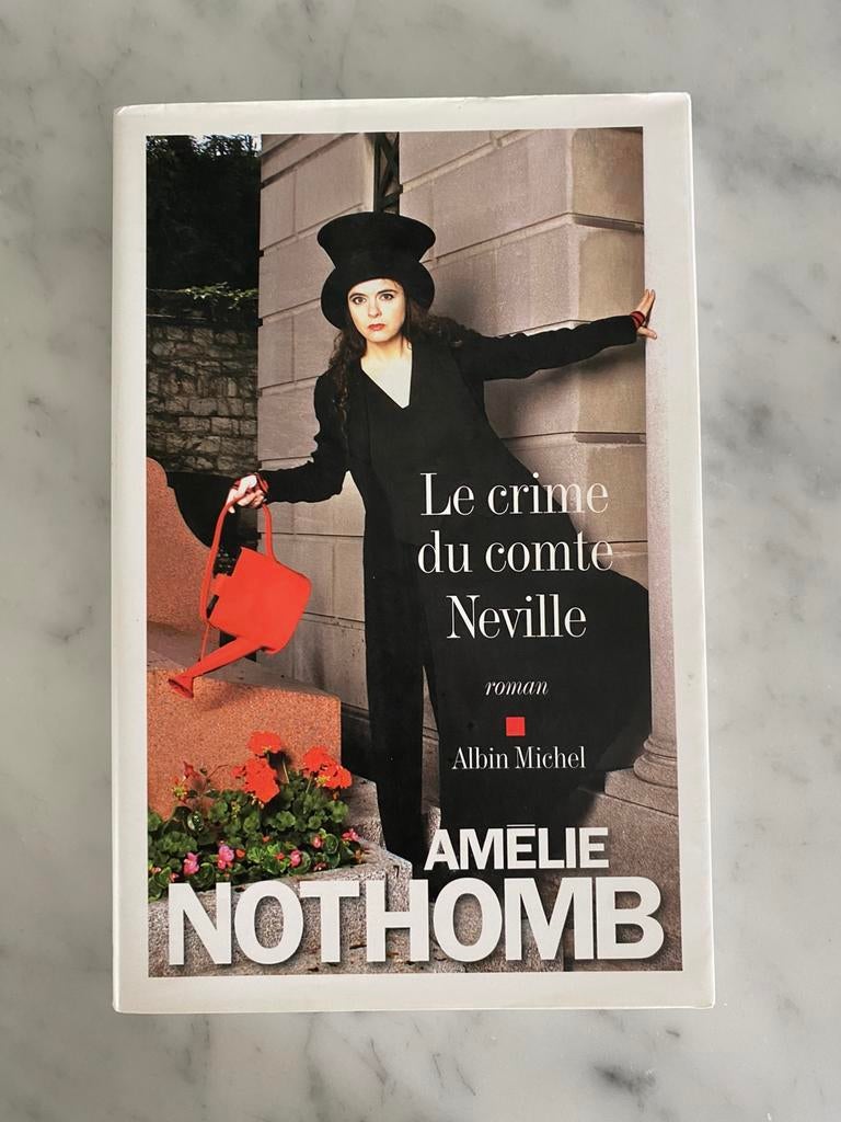 AMELIE NOTHOMB - LE CRIME DU COMTE NEVILLE, Enlèvement ou Envoi, Comme neuf, AMELIE NOTHOMB