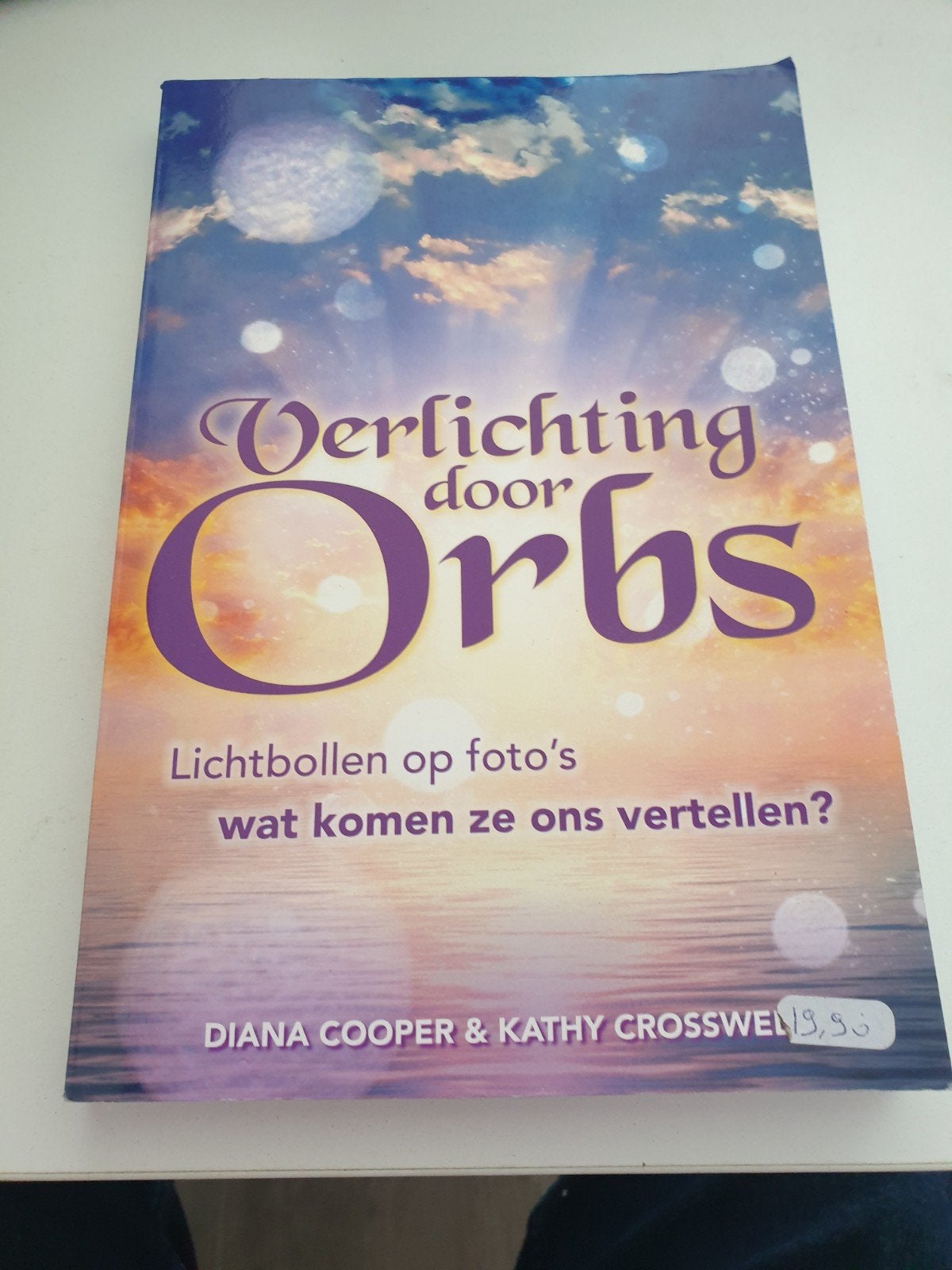 Diana Cooper - Verlichting door Orbs, Ophalen of Verzenden, Zo goed als nieuw, Diana Cooper; Kathy Crosswell