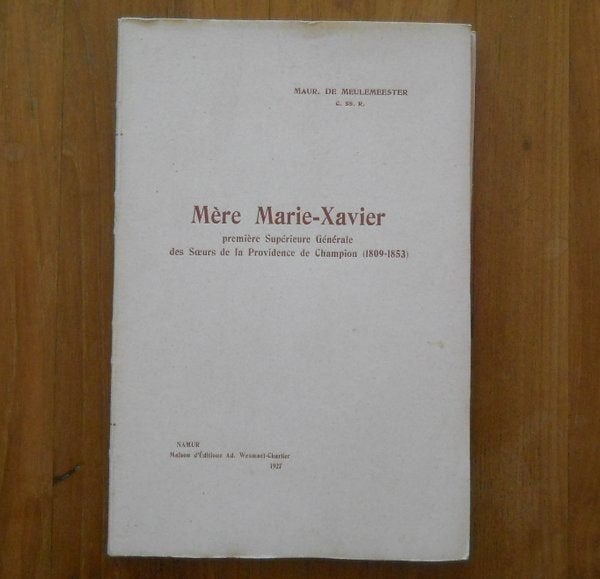 Mère Marie-Xavier - Soeurs de la Providence de Champion, Ophalen of Verzenden, Gelezen