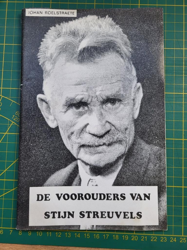 Johan Roelstraete - De voorouders van Stijn Streuvels, Livres, Biographies, Enlèvement ou Envoi, Utilisé