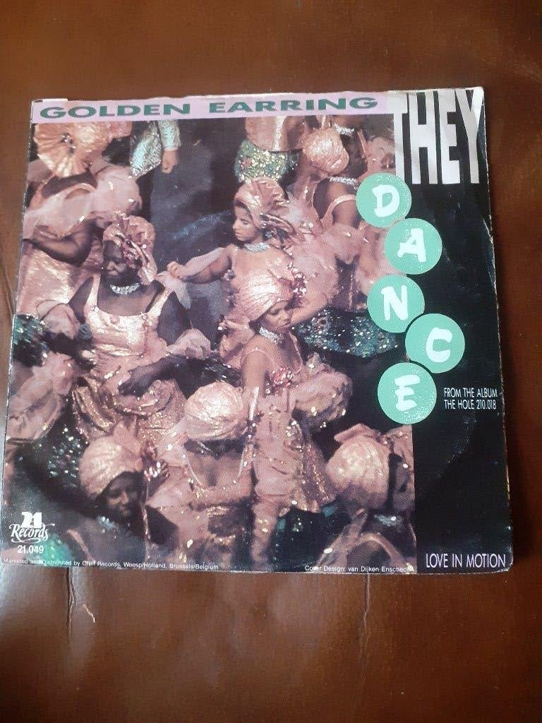45T Golden Earring : They dance, Ophalen of Verzenden