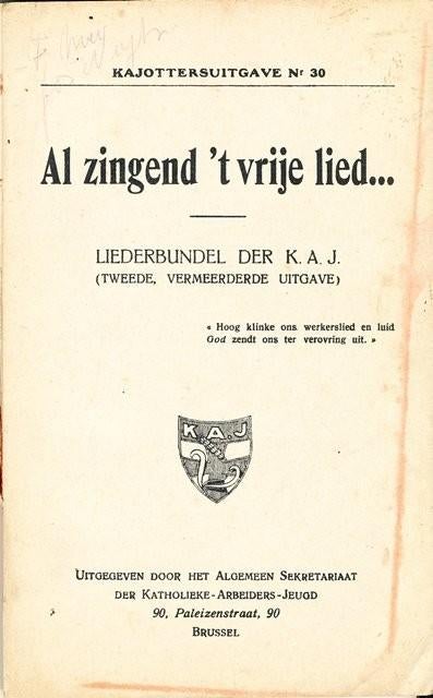 (z22) Al zingend 't vrije lied, liederbundel der KAJ, Boeken, Verzenden, Gelezen, Algemeen