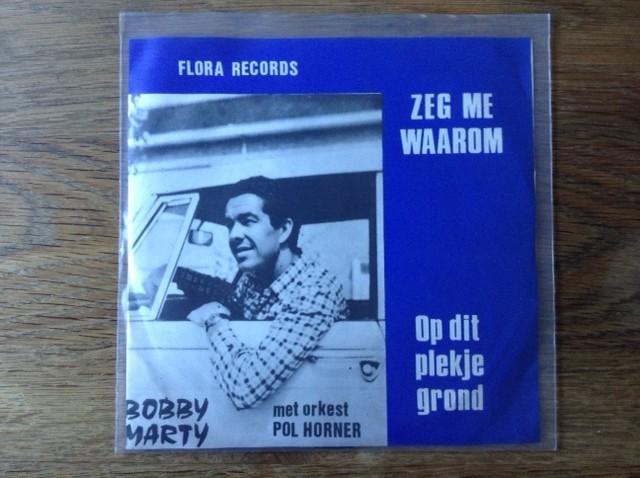 single bobby marty, En néerlandais, Enlèvement ou Envoi, Single, 1970 - 1979