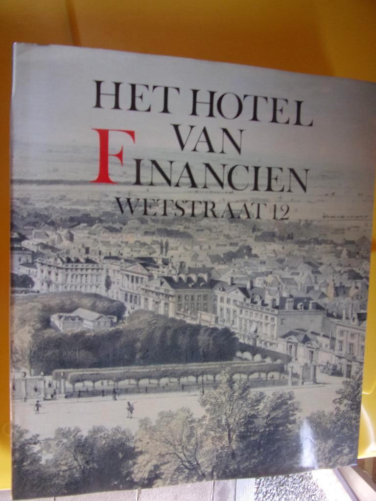 HET HOTEL VAN FINANCIEN = WETSTRAAT 12, Ophalen of Verzenden, Zo goed als nieuw, Politiek en Staatkunde