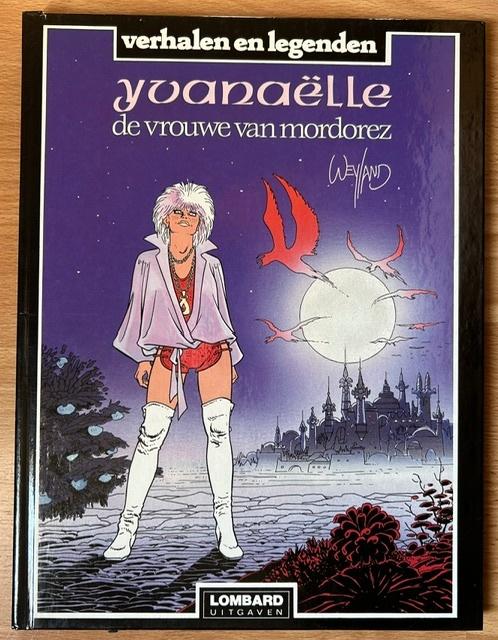 YVANAËLLE - WEYLAND - VERHALEN EN LEGENDEN - ARIA - SEXY, Boeken, Stripverhalen, Eén stripboek, Weyland, Ophalen of Verzenden