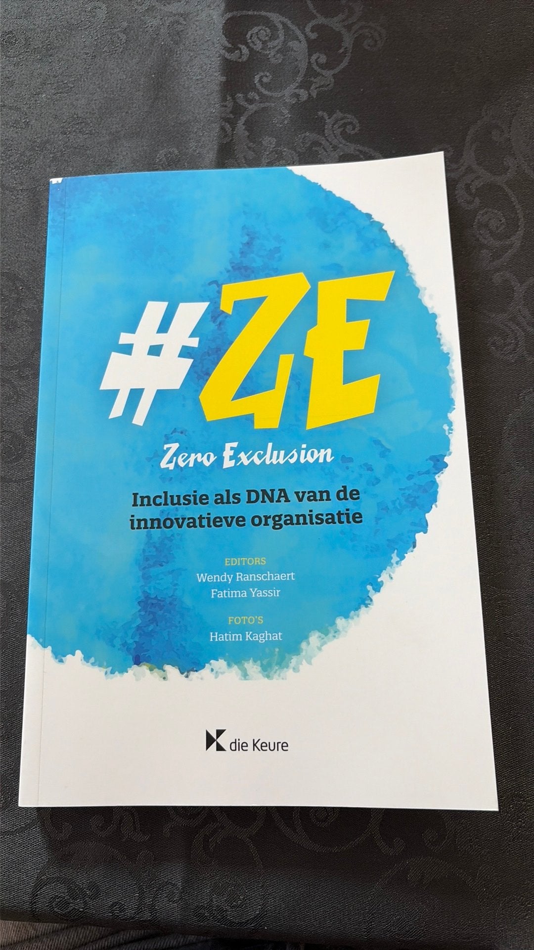 Fatima Yassir - #ZeroExclusion, Boeken, Ophalen of Verzenden, Nieuw, Nederlands, Fatima Yassir; Wendy Ranschaert