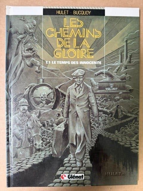 Les chemins de la gloire tome 1 reed, Eén stripboek, Ophalen of Verzenden, Zo goed als nieuw, Hulet